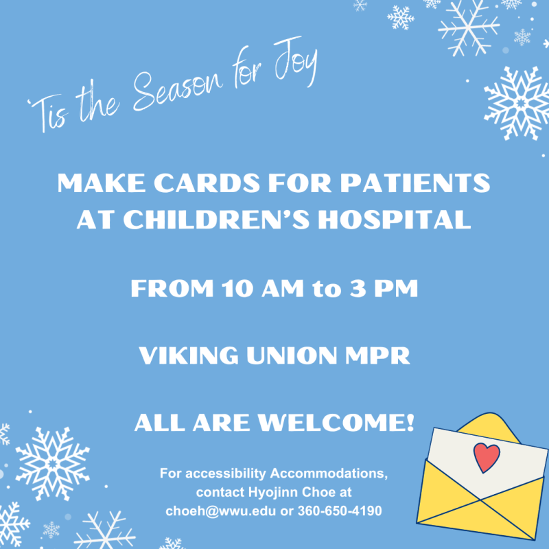 Snowflakes surrounding details about our event (Thursday December 7th from noon to 3 pm in the VU MPR). One corner has a yellow envelope with a card with a heart on it.