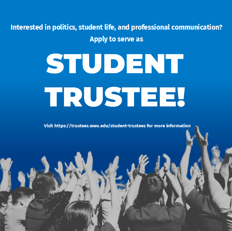 Poster says "Become a WWU student trustee!"